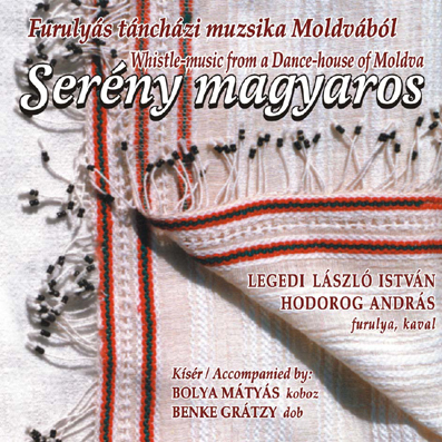 Kép Serény magyaros – Furulyás táncházi muzsika Moldvából